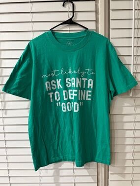 Teal Women’s Graphic Short-Sleeve Tee Shirt! Ask Santa to Define Good! Size L
